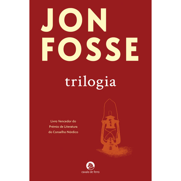 Trilogia (Vigília.Os Sonhos de Olav.Fadiga) de Jon Fosse