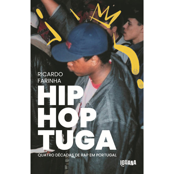 Hip Hop Tuga de Ricardo Farinha