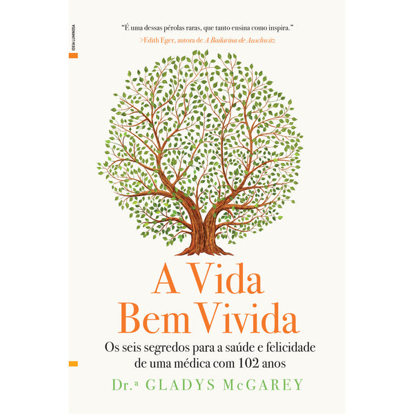A Vida Bem Vivida de Gladys McGarey