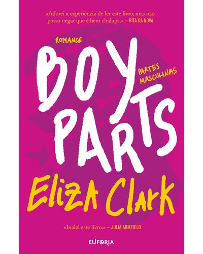 Boy Parts: Partes Masculinas de Eliza Clark