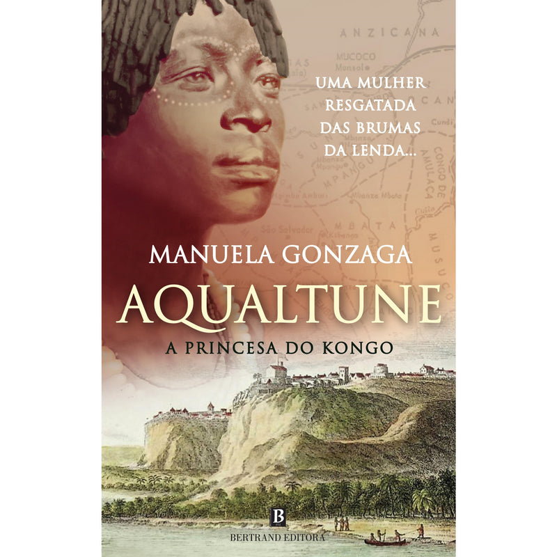 Aqualtune. A Princesa do Kongo de Manuela Gonzaga