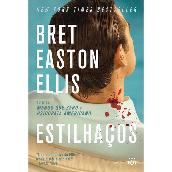 Estilhaços de Bret Easton Ellis