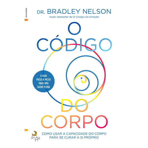 O Código do Corpo de Dr. Bradley Nelson