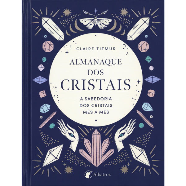 Almanaque dos Cristais de Claire Titmus