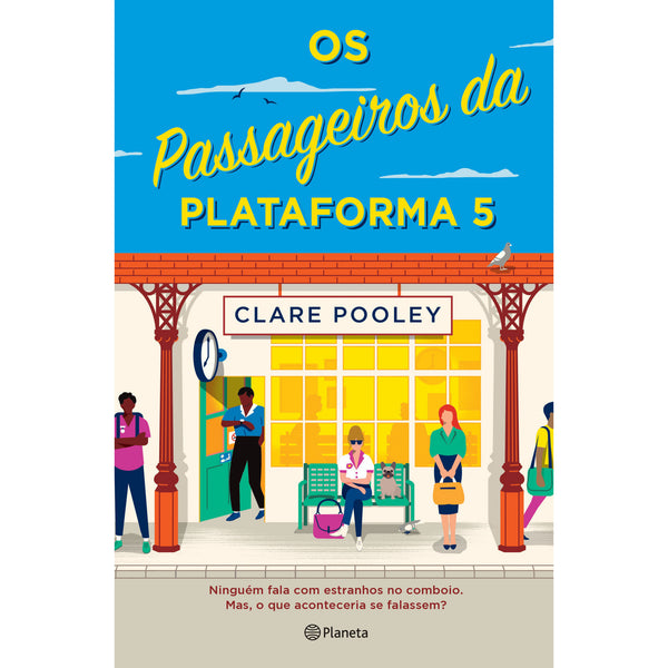 Os Passageiros da Plataforma 5 de Clare Pooley