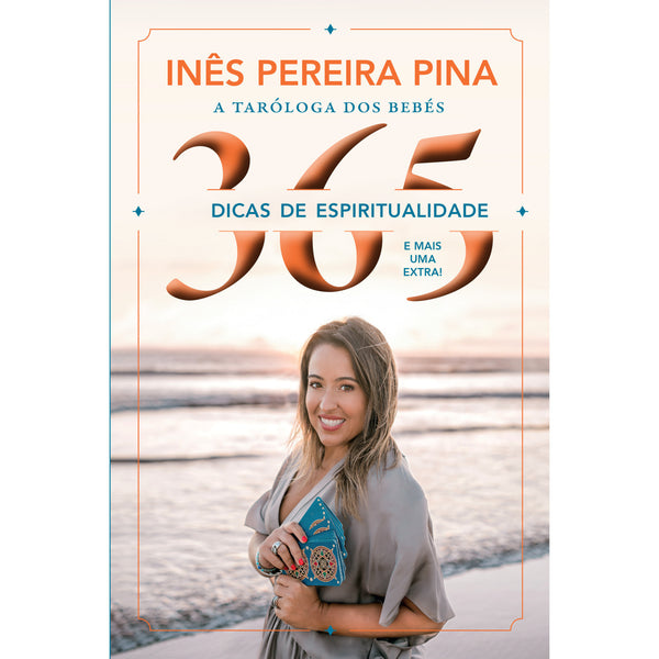 365 Dicas de Espiritualidade de Inês Pereira Pina