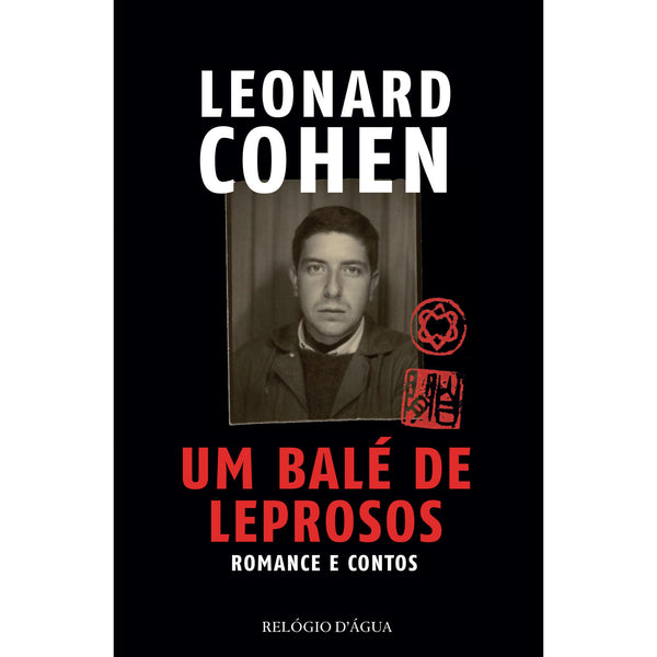 Um Balé de Leprosos de Leonard Cohen
