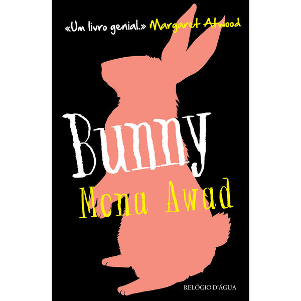 Bunny de Mona Awad
