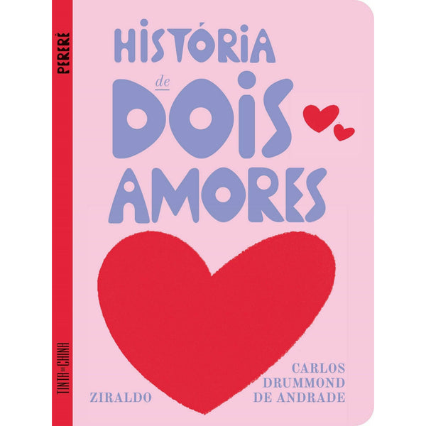 História de Dois Amores de Carlos Drummond de Andrade