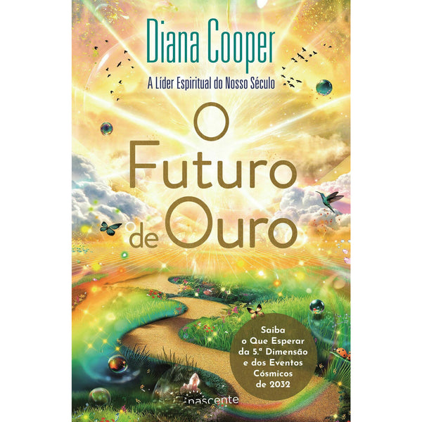 O Futuro de Ouro de Diana Cooper